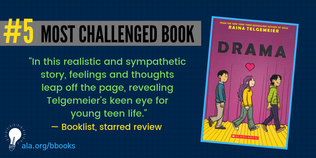 5. "Drama" written and illustrated by Raina Telgemeier